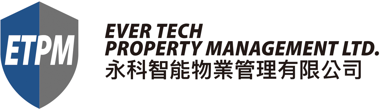 永科物業管理有限公司 Ever Tech Property Management Ltd.